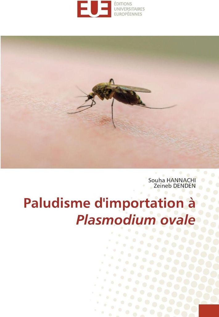 Paludisme d'importation à Plasmodium ovale