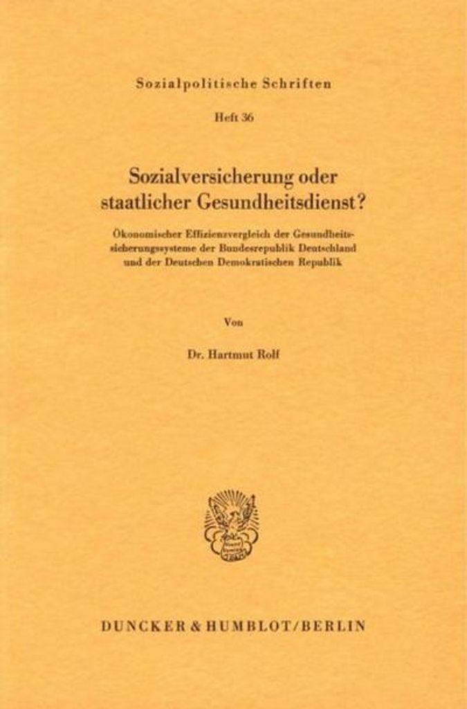 Sozialversicherung oder staatlicher Gesundheitsdienst?