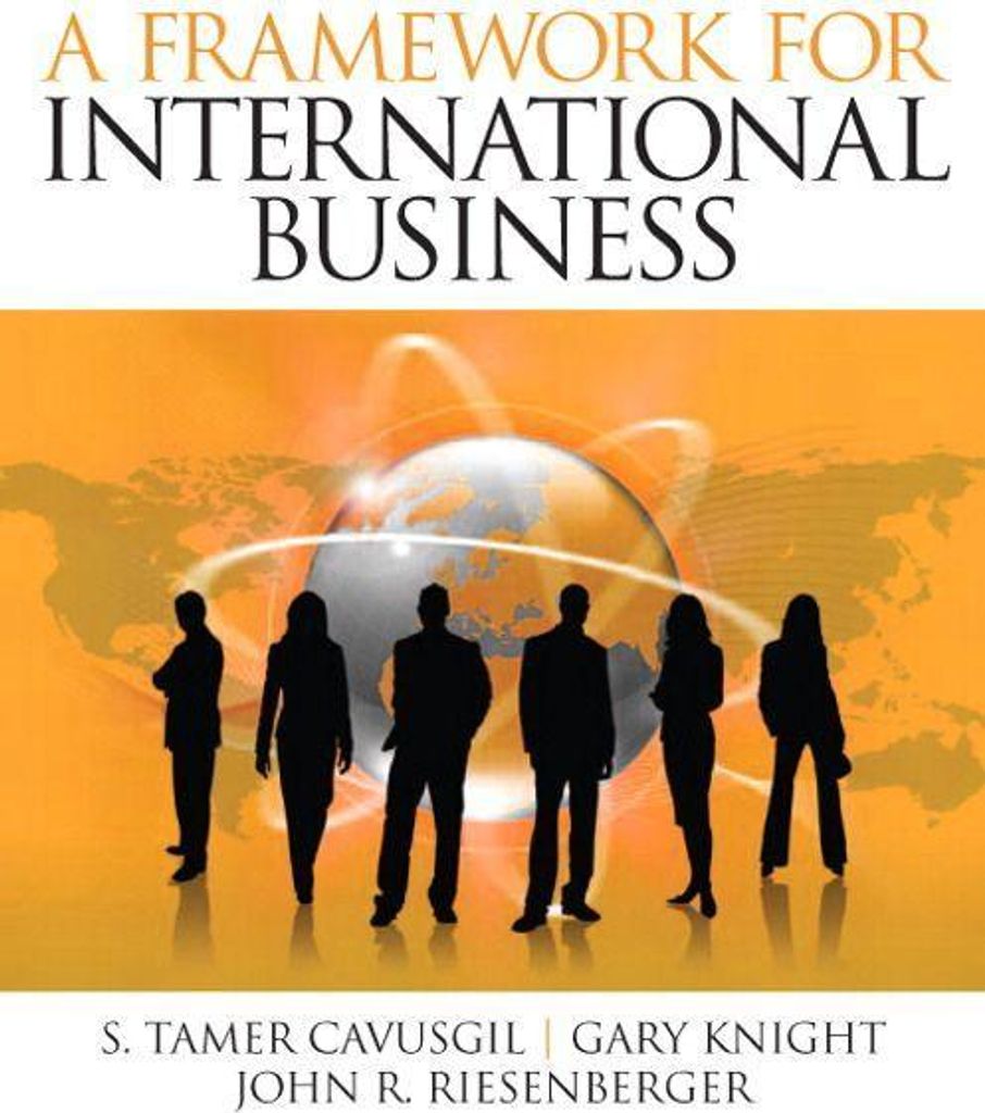 Framework of International Business, A