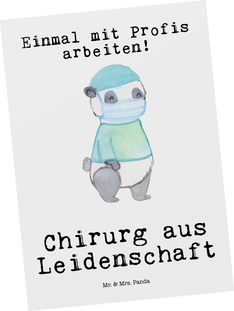 Mr. & Mrs. Panda Grußkarte Chirurg Leidenschaft - Weiß - Geschenk, Witzig, Krankenhaus, Ansichtskarten, Ansichtskarte, Arzt, Postkarten, Postkart...
