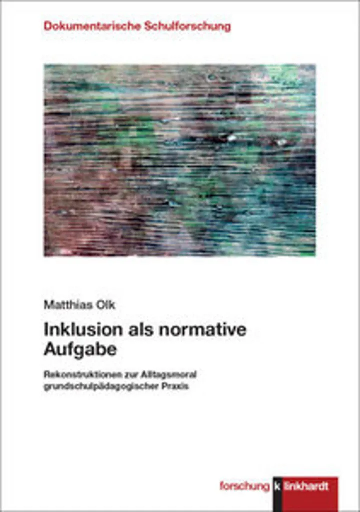 Inklusion als normative Aufgabe : livre de référence sur l'inclusion