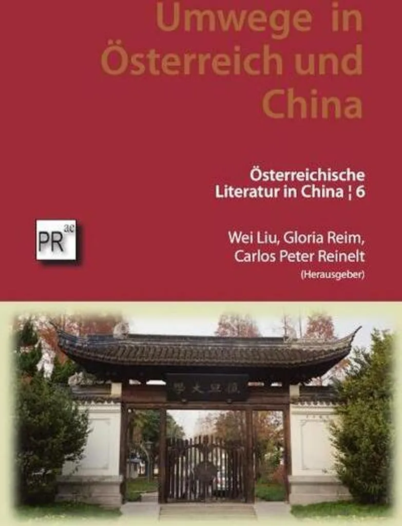 Livre de voyage Umwege in Österreich und China : idéal pour s'évader
