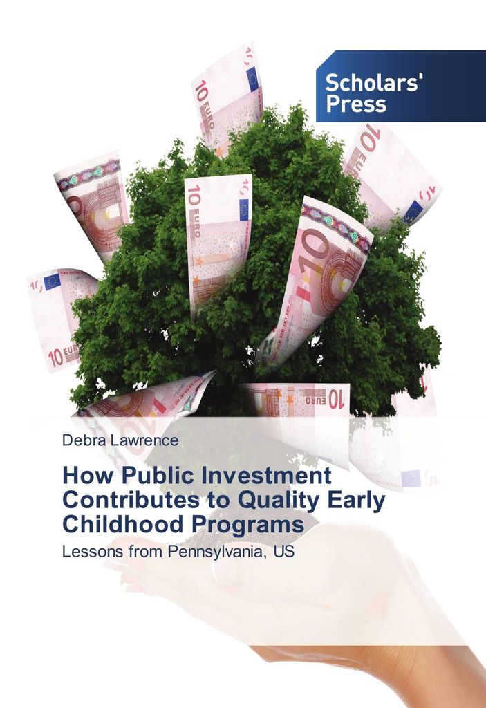 How Public Investment Contributes to Quality Early Childhood Programs