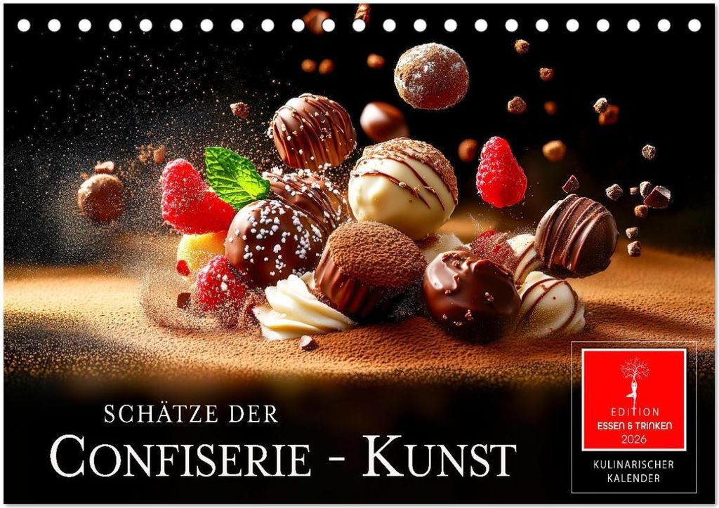 Schätze der Confiserie Kunst (Tischkalender 2026 DIN A5 quer), CALVENDO Monatskalender