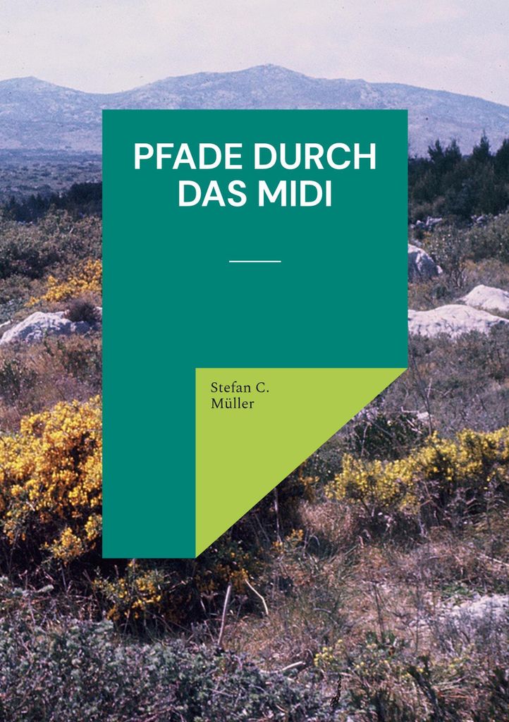 Pfade durch das Midi, Deutsch, Taschenbuch, 152 Seiten