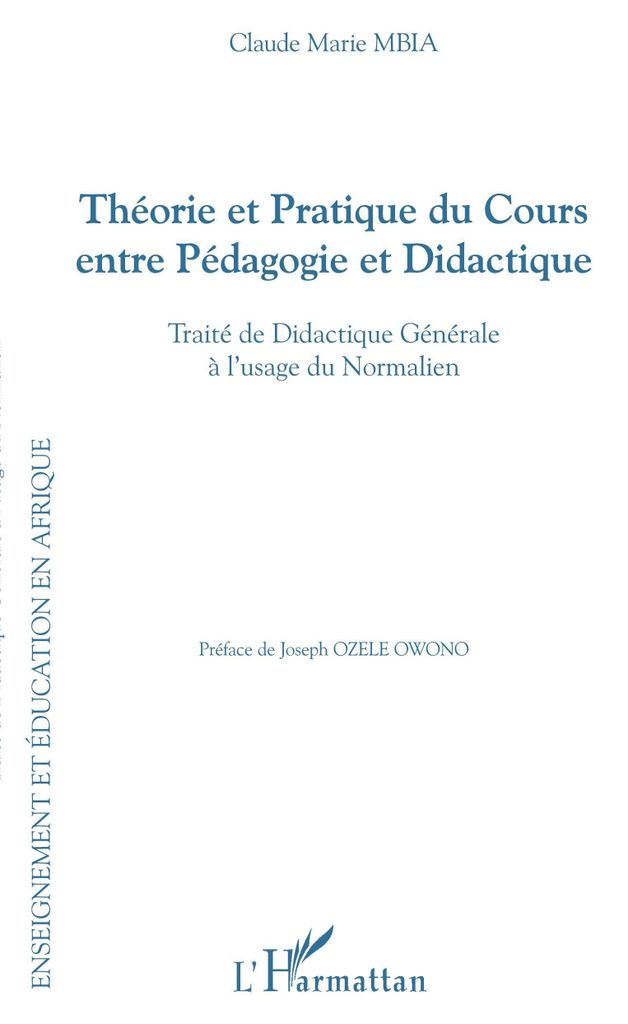 Théorie et Pratique du Cours entre Pédagogie et Didactique