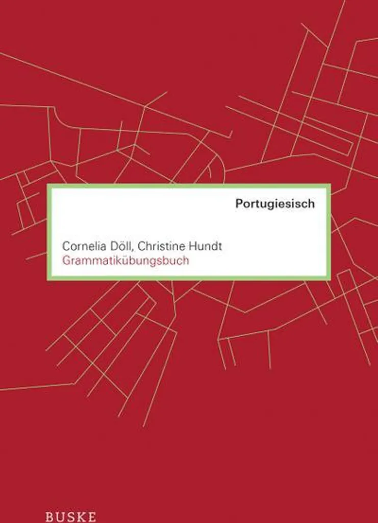 Cahier d'exercices de portugais : Grammatikübungsbuch pour étudiants
