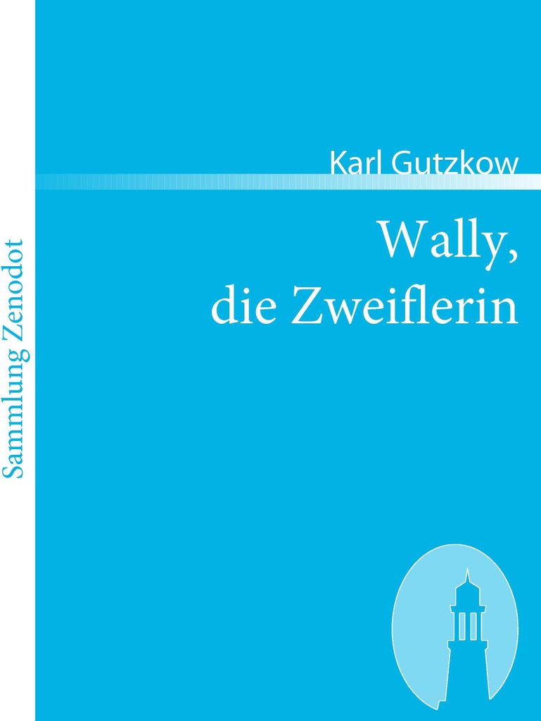 Wally, die Zweiflerin