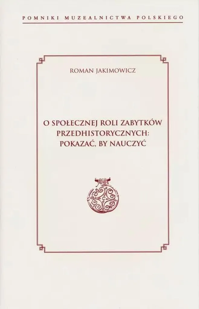 Libro Didattica Storia Preistorica: Mostrare per Insegnare Saggio
