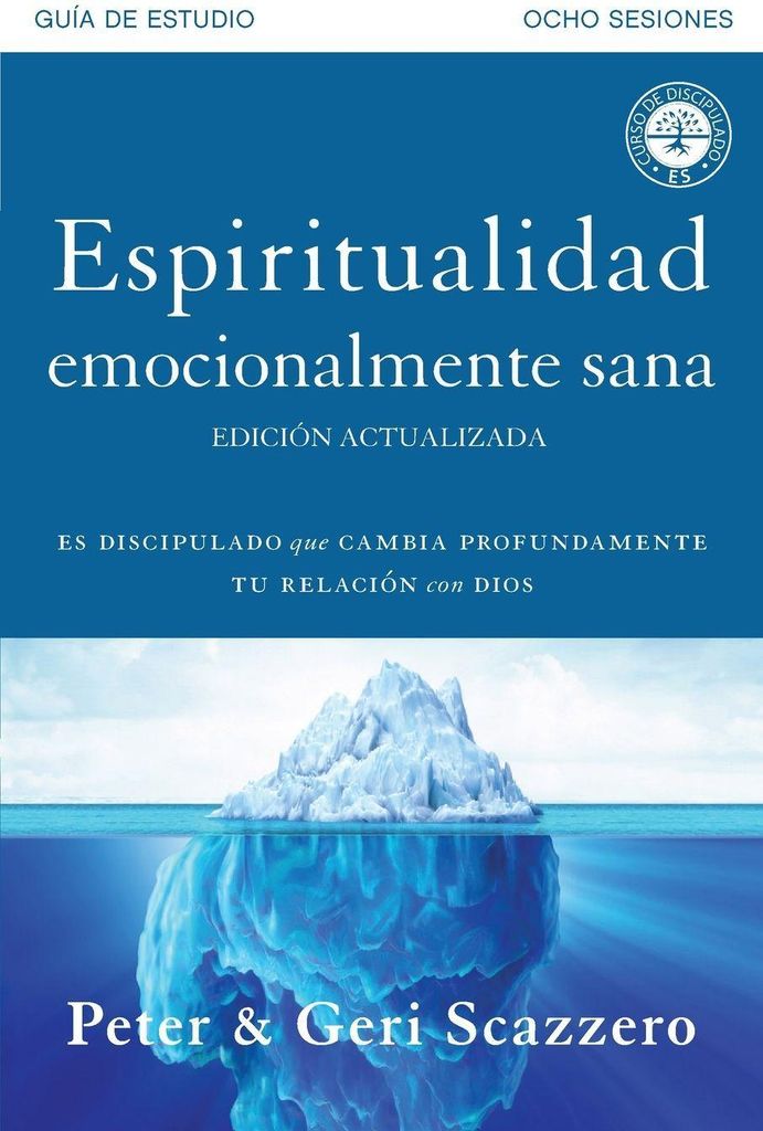 El Espiritualidad emocionalmente sana - Gu¿¿a de estudio
