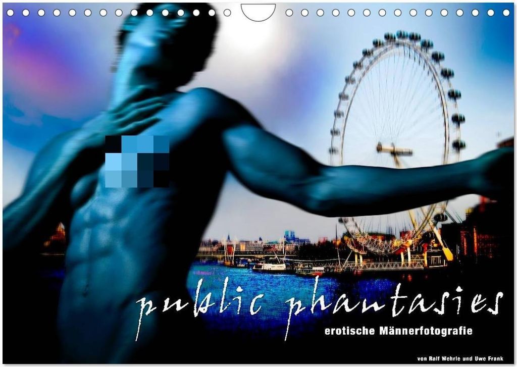 public phantasies - erotische Männerfotografie (Wandkalender 2026 DIN A4 quer), CALVENDO Monatskalender