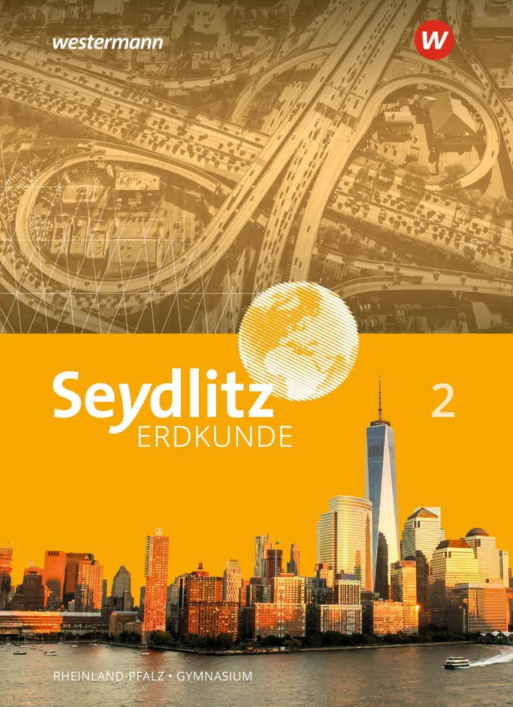Apprendre la Géographie avec Seydlitz Erdkunde 2 Gymnase Rheinland