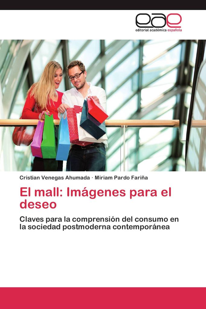El mall: Imágenes para el deseo