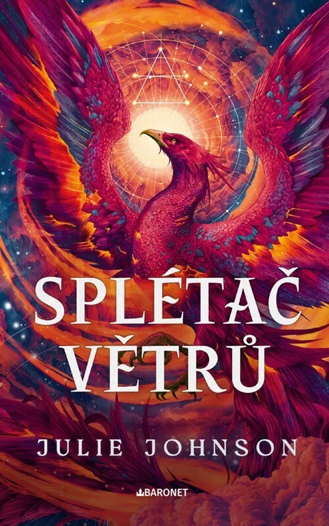 Splétač větrů Julie Johnson Roman Fantasy Épique Sága o Posledních Vol 1
