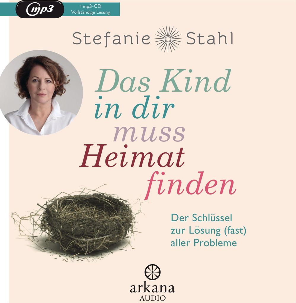Das Kind in dir muss Heimat finden Produktbild 