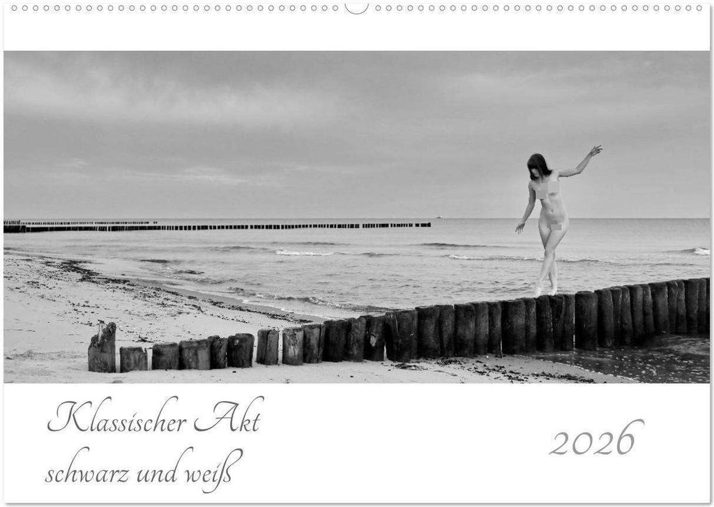 Klassischer Akt schwarz und weiß (Wandkalender 2026 DIN A2 quer), CALVENDO Monatskalender