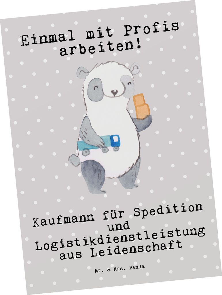 Mr. & Mrs. Panda Postkarte Kaufmann für Spedition und Logistikdienstleistung Leidenschaft - Grau Pastell - Geschenk, Abschlussprüfung, Logistiker...