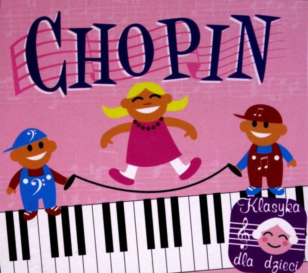 Klasyka Dla Dzieci Chopin (Digipack)
