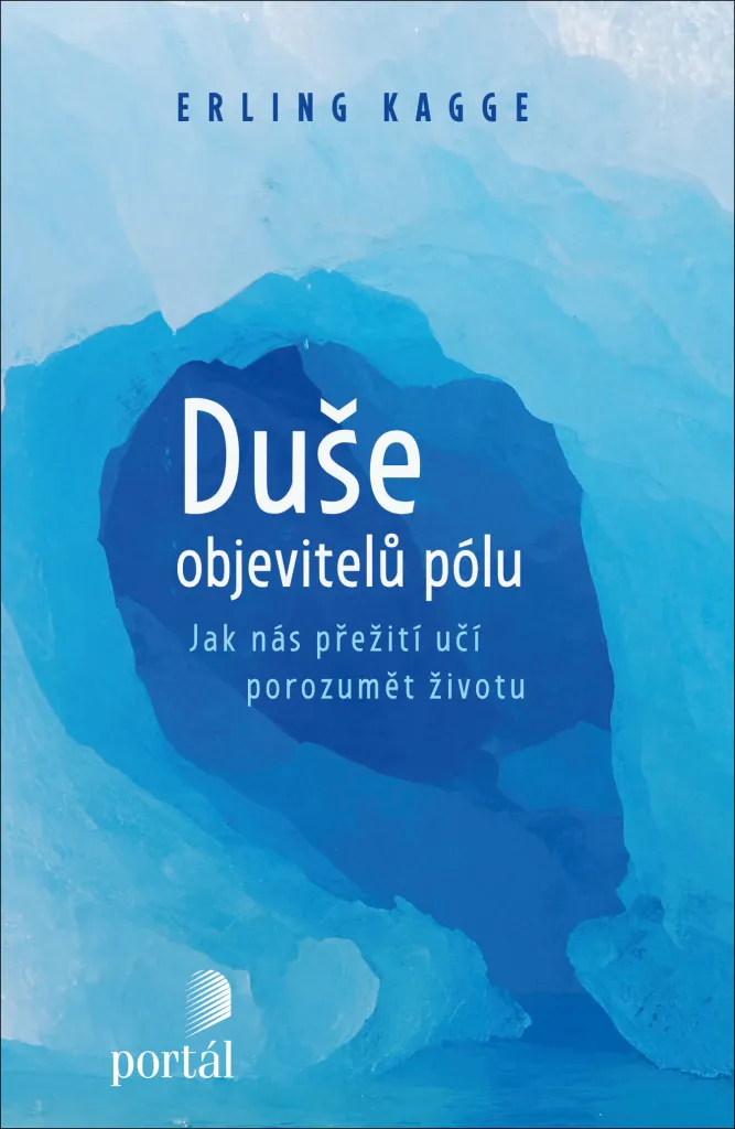 Surmonter les épreuves : L'âme des explorateurs polaires - Erling Kagge