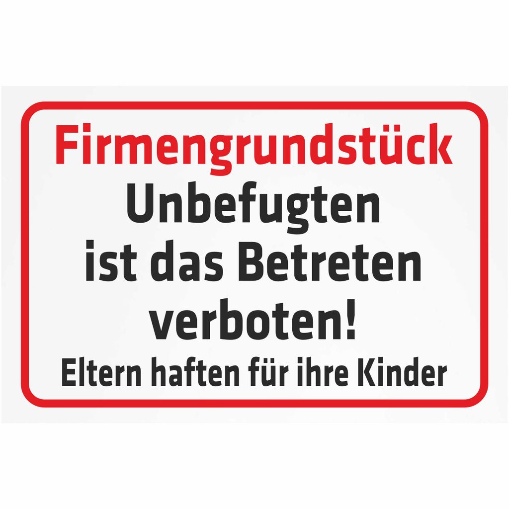 INDIGOS UG - Aufkleber - Sicherheit - Firmengrundstück - Unbefugten ist das Betreten verboten - 600x400 mm
