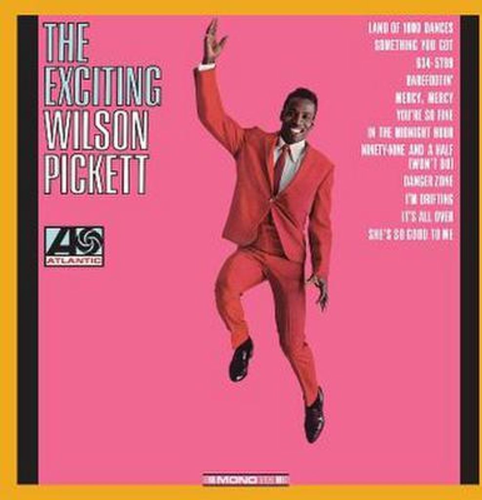 The Exciting Wilson Pickett