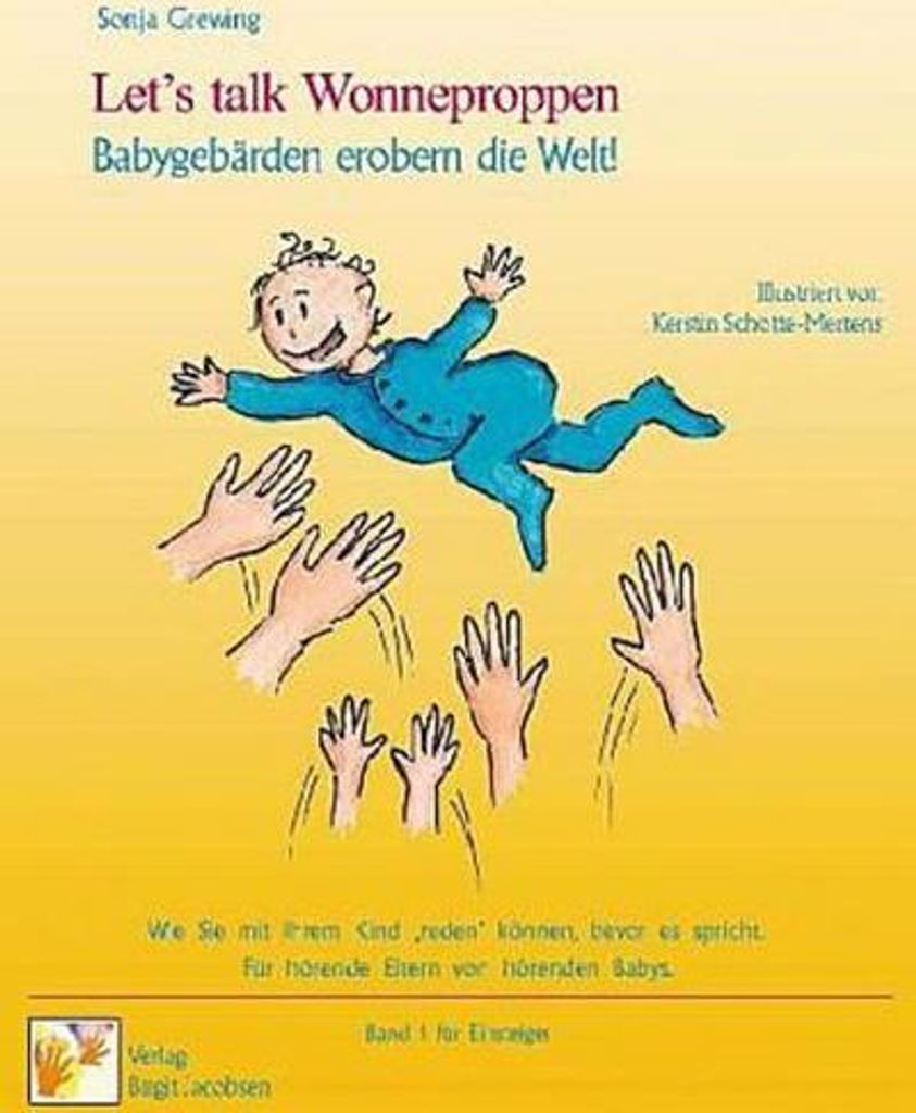 Let's talk Wonneproppen, Babyzeichen erobern die Welt 1