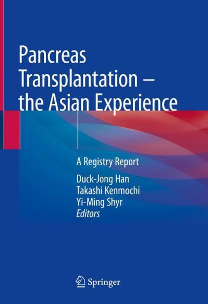 Pancreas Transplantation - the Asian Experience