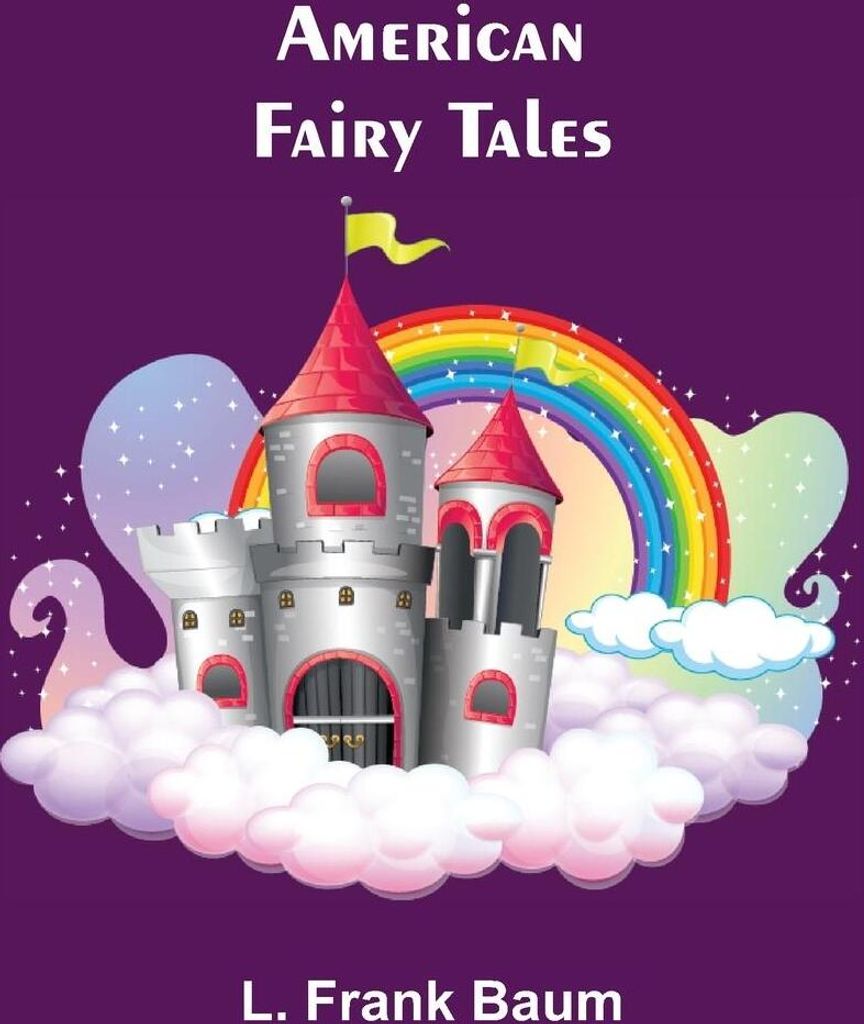 American Fairy Tales
