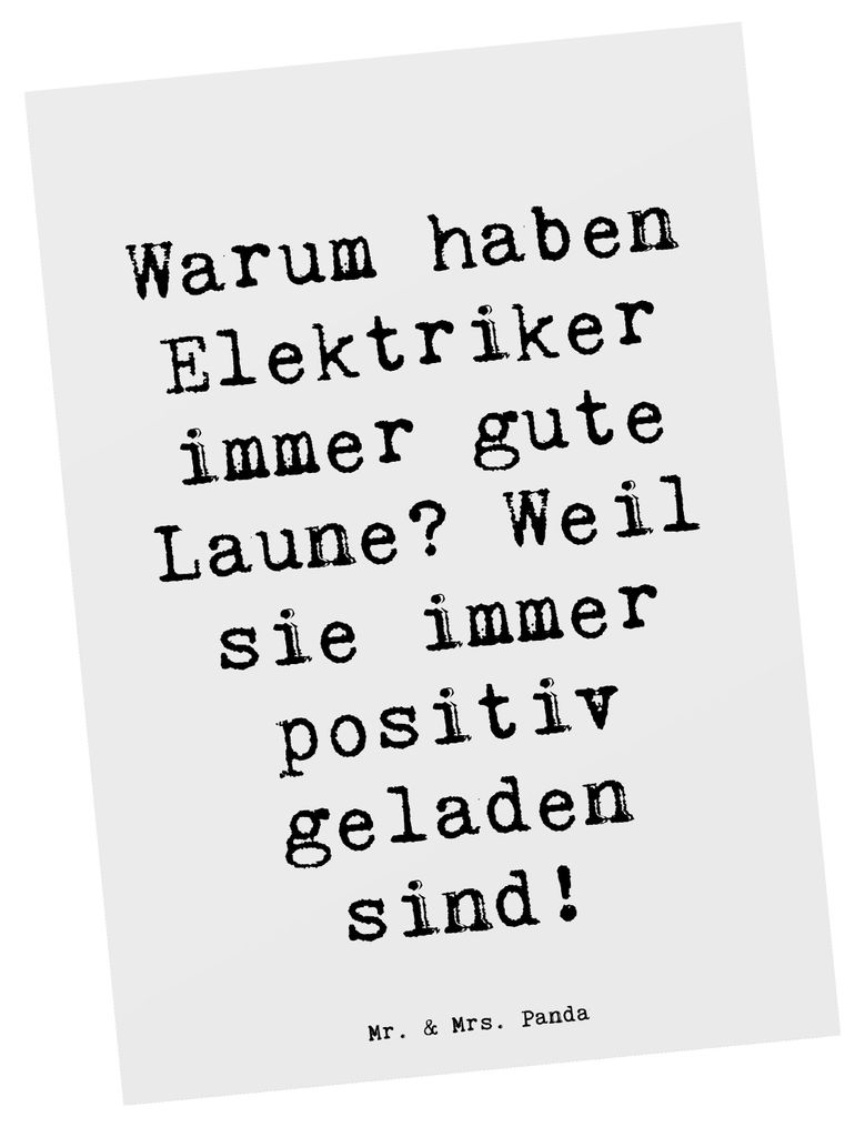 Mr. & Mrs. Panda Grußkarte Spruch Positiver Elektriker - Weiß - Geschenk, Geschenke, Postkarten, einzelkarte, Lächeln, positiv geladen, Berufsle...