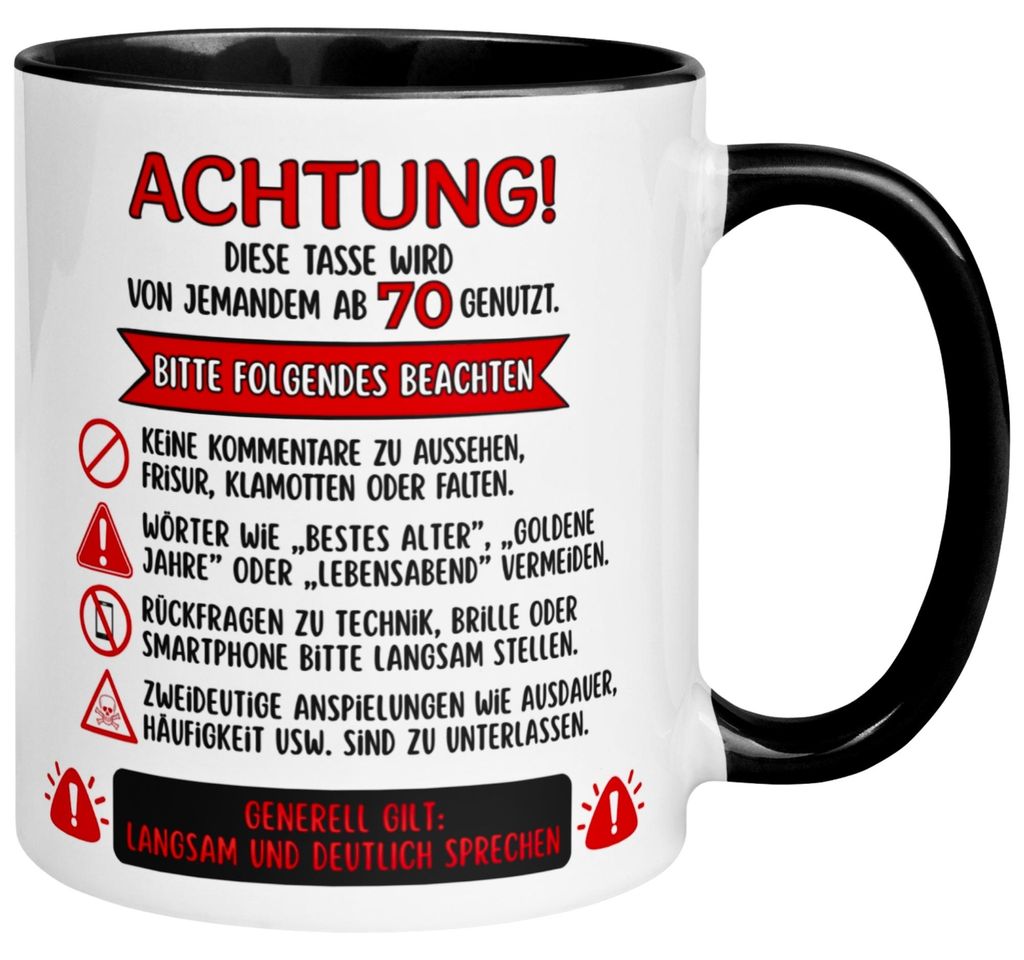 Tasse 70. Geburtstag Mann Frau – „Achtung – Diese Tasse Produktbild 