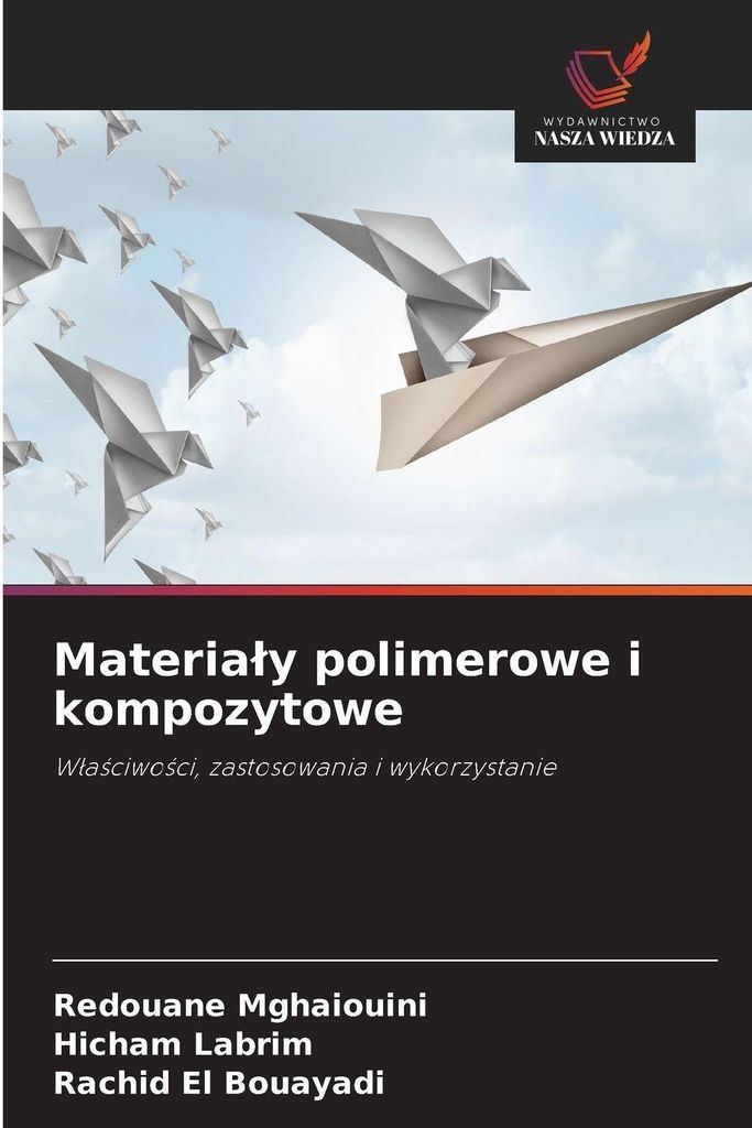 Materialy polimerowe i kompozytowe