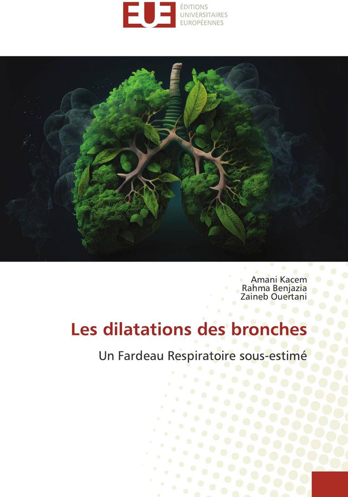 Les dilatations des bronches