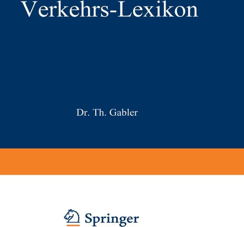 Dr. Gablers Verkehrs-Lexikon