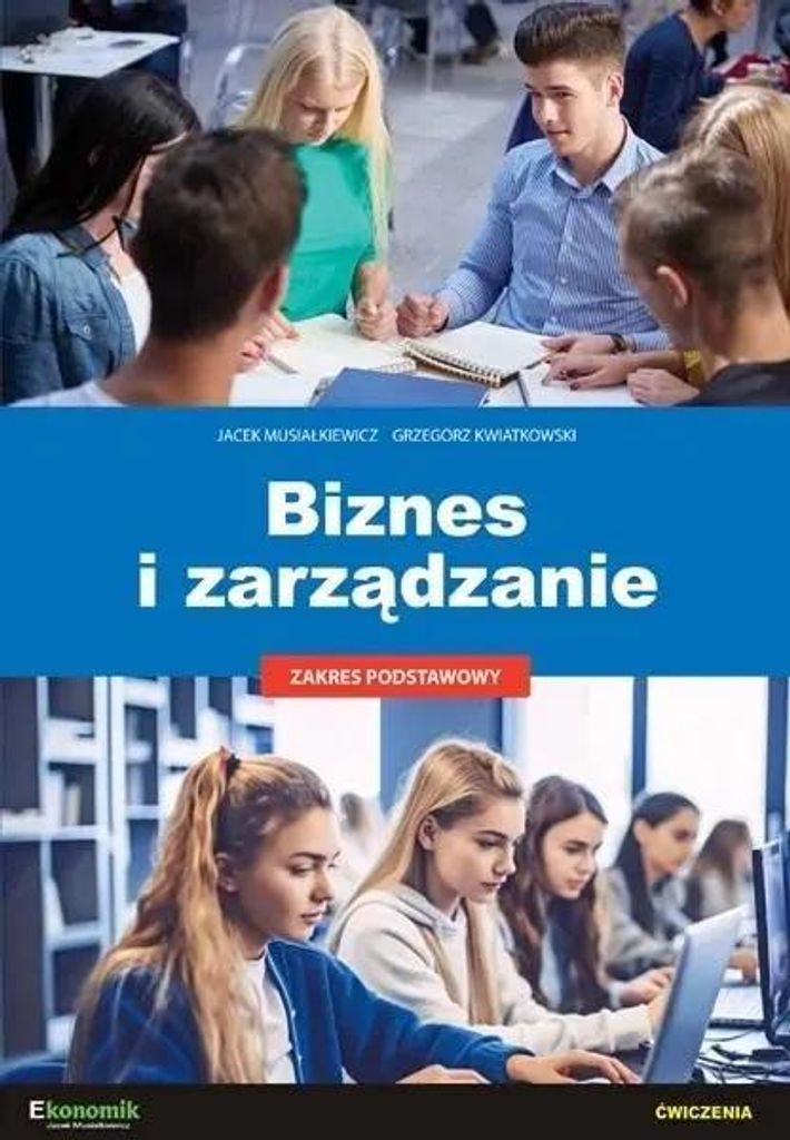Biznes i zarządzanie ZP - ćwiczenia w.2 - Jacek Zdjęcie produktu 