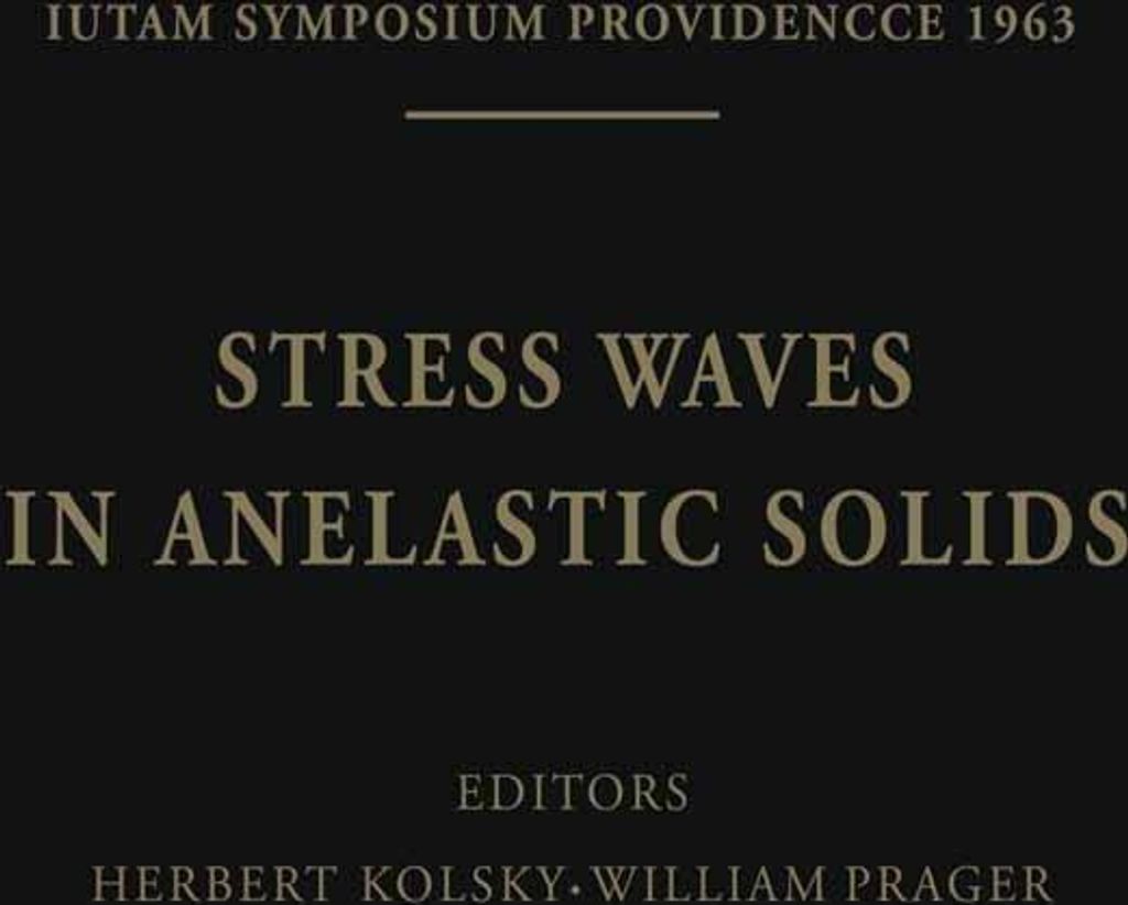 Stress Waves in Anelastic Solids