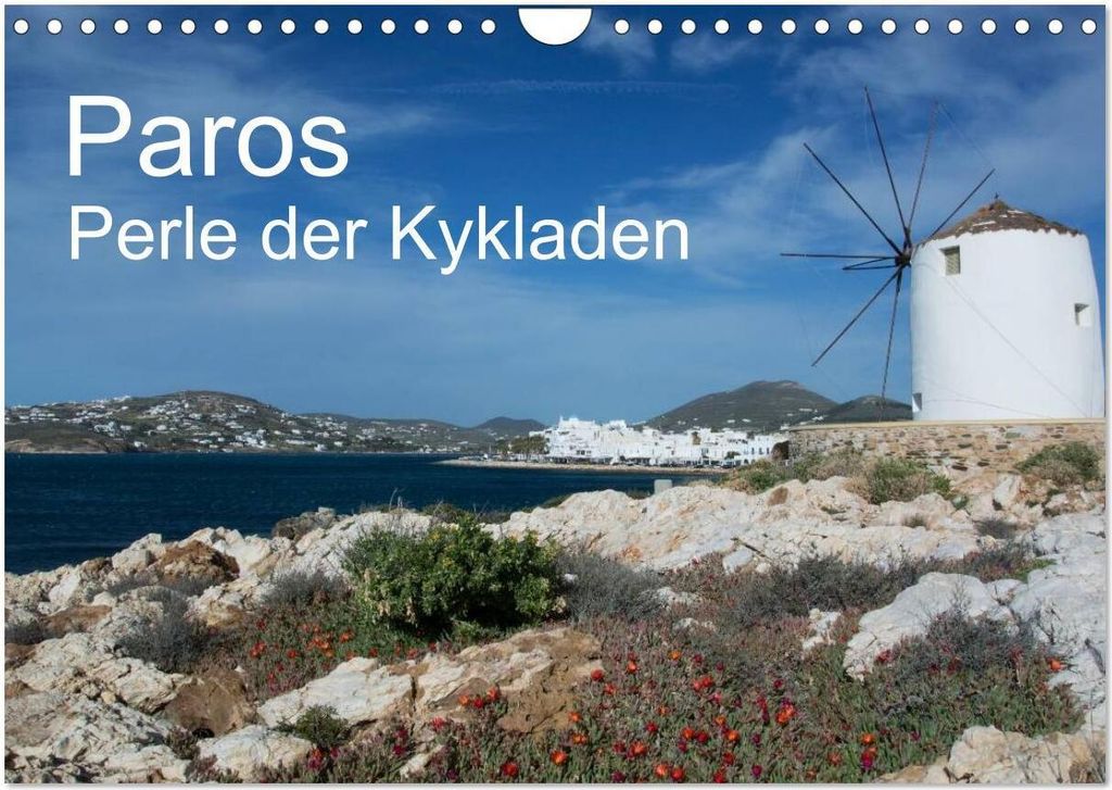 Paros, Perle der Kykladen (Wandkalender 2026 DIN A4 quer), CALVENDO Monatskalender