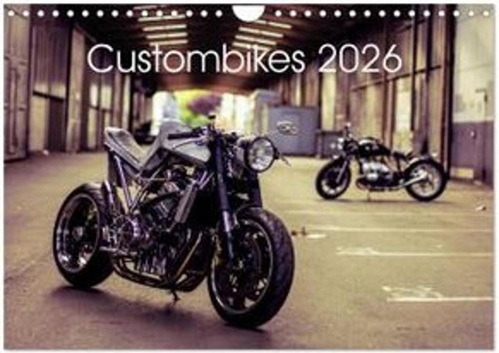 Custombikes 2026 (Wandkalender 2026 DIN A4 quer), CALVENDO Monatskalender