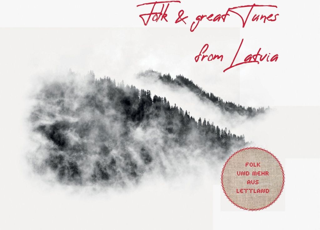 Folk And Great Tunes From Latvia