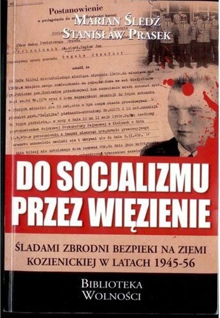 Do socjalizmu przez wiezienie