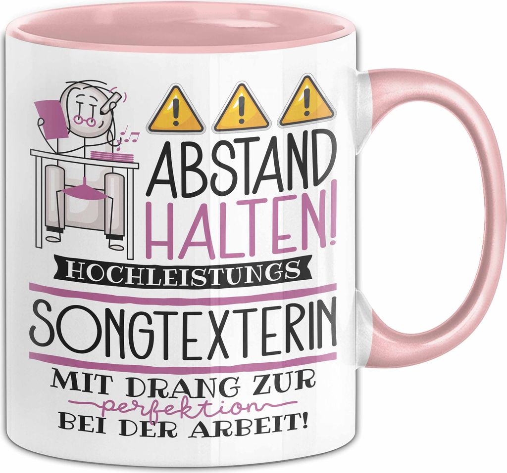 Songtexterin Tasse Geschenk Lustig Abstand Halten Hochleistungs-Songtexterin Mit Drang Zur Perfektion Bei Der Arbeit (Rosa)