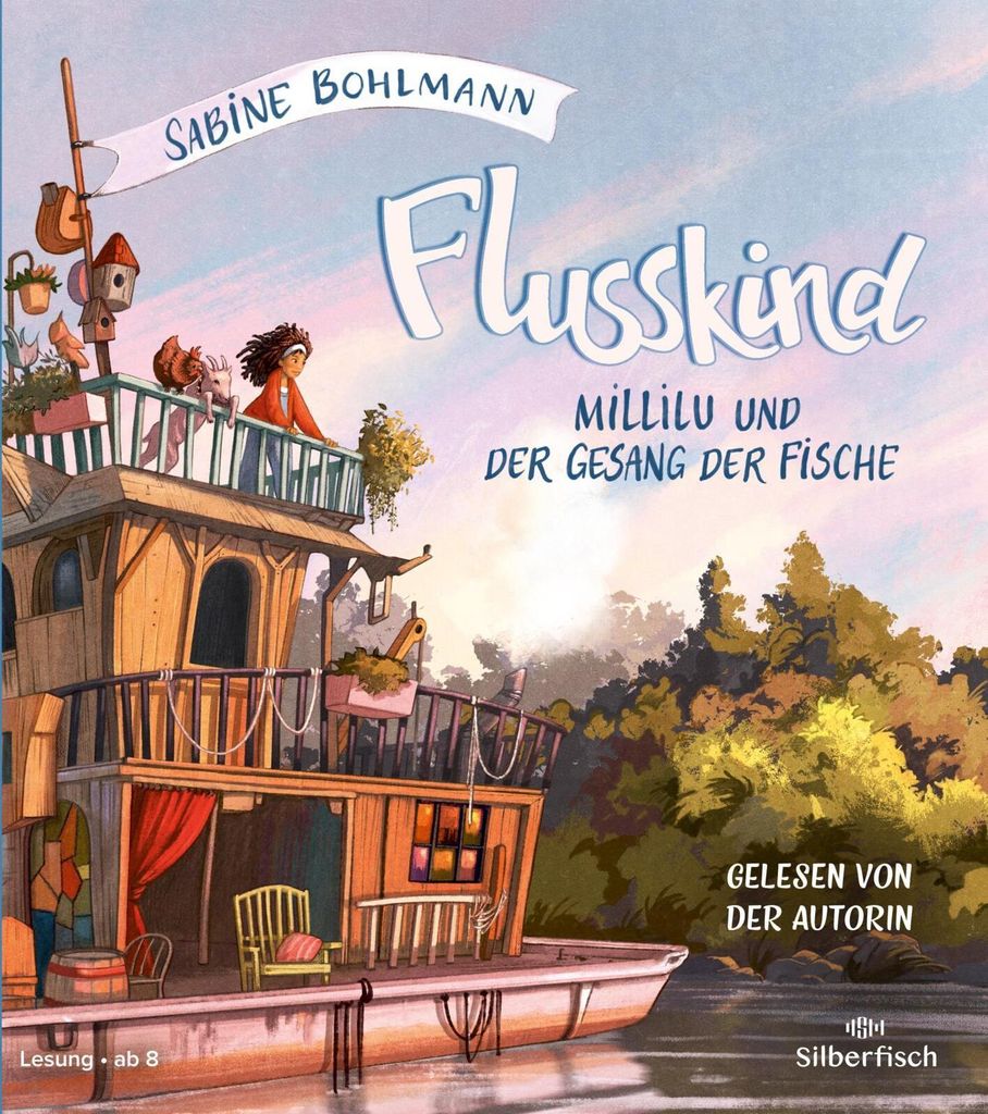 Flusskind 1: Millilu und der Gesang der Fische