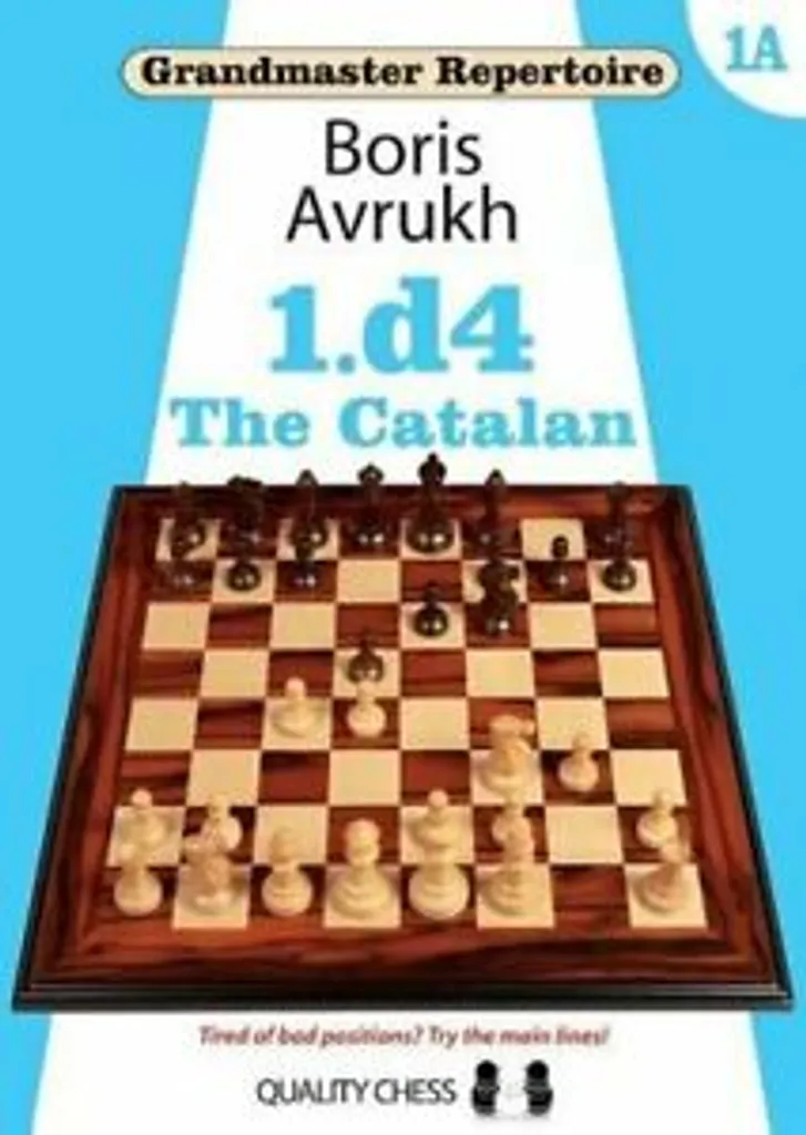 Préparer son Répertoire d'Échecs avec La Catalane Boris Avrukh Volume 1A