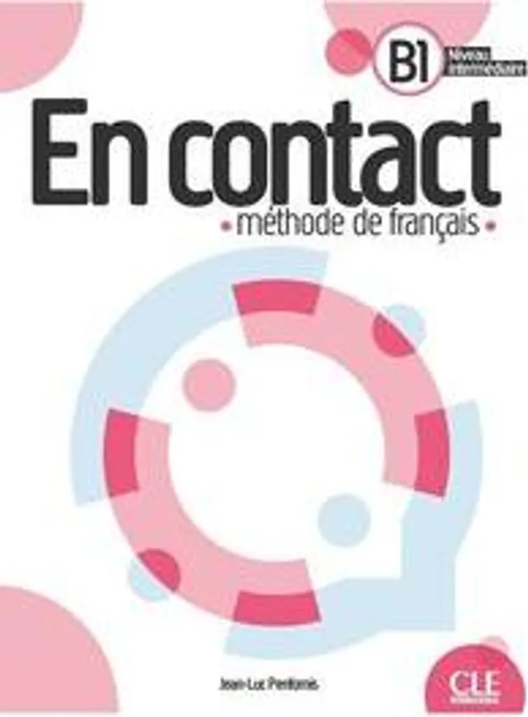 Livre En Contact B1 Apprentissage du Français avec Audio inclus PDF