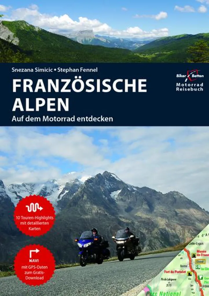 Ne perdez plus votre route : guide de voyage moto Alpes françaises