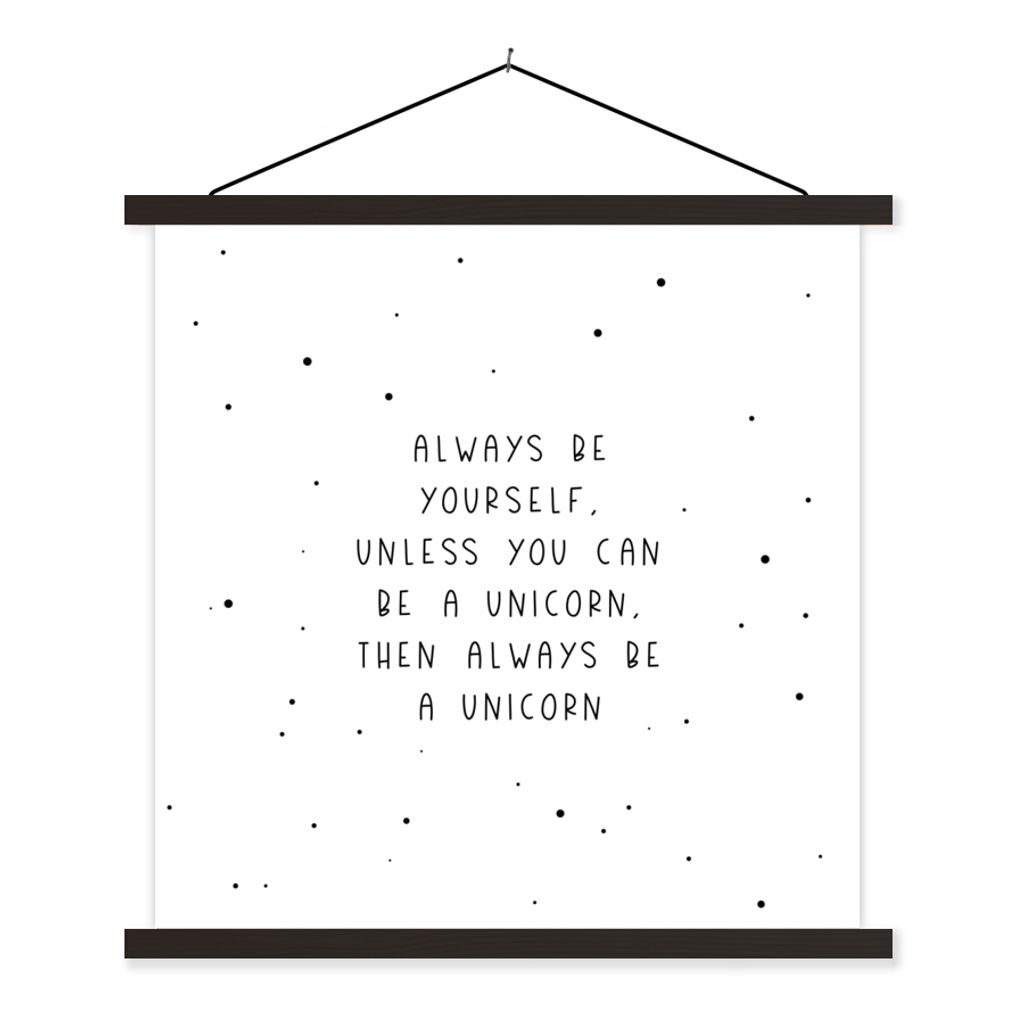 MuchoWow Textilposter Sprichwörter - Sei immer du selbst - Einhorn - Zitate - Mädchen 120x120 cm mit schwarzem Rahmen - Aufhängungsset