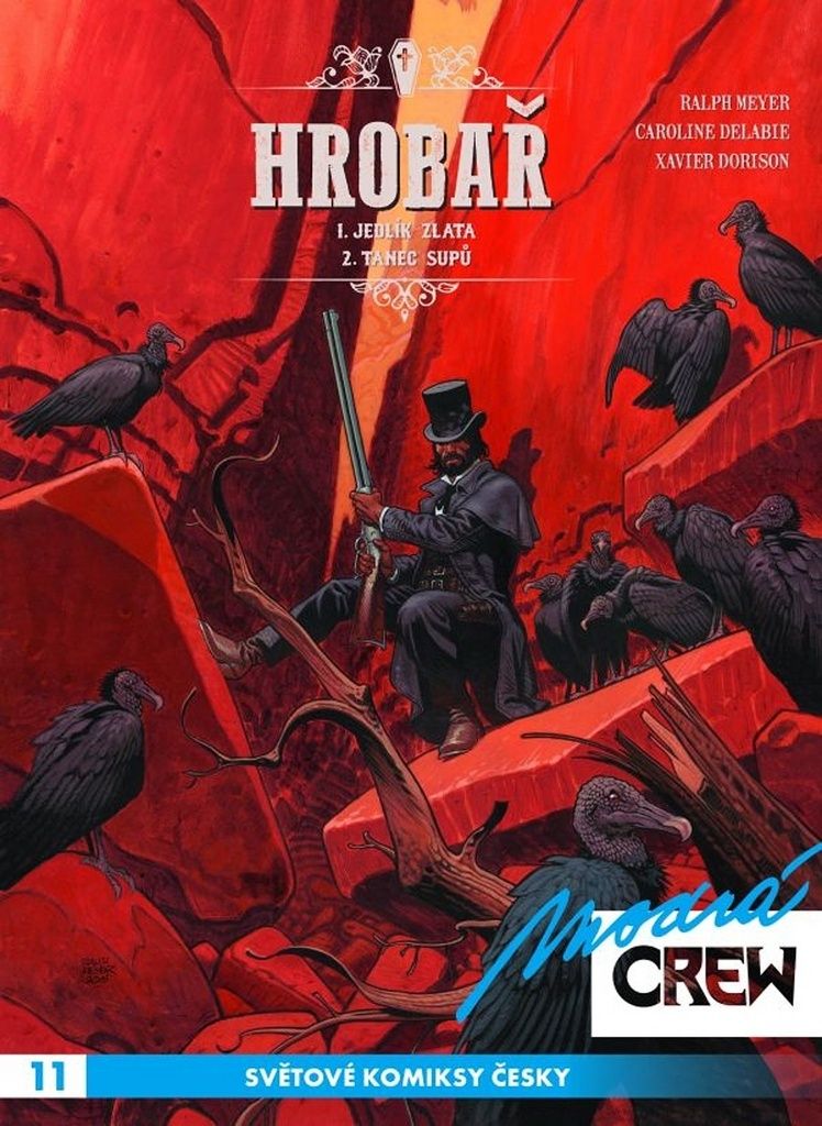 CREW Modrá Crew 11: Hrobař 1,2