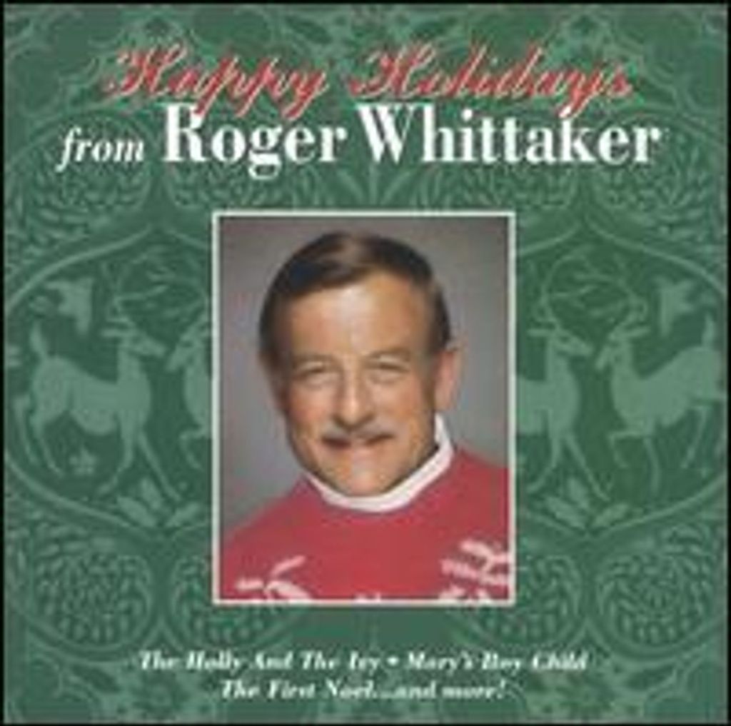 Roger Whittaker: Roger Whittaker: Happy Holidays - - (CD / H)