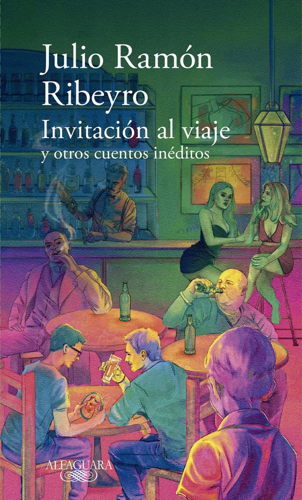Invitación Al Viaje Y Otros Cuentos Inéditos / Eine Einladung zur Reise und andere unveröffentlichte Geschichten / An Invitation to the Journey ...