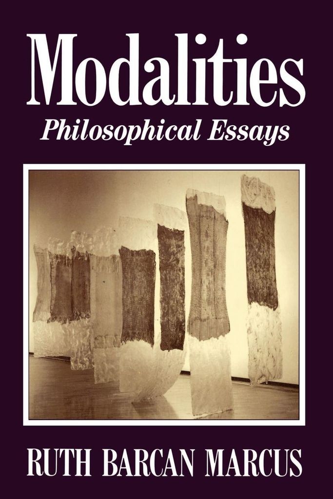 Modalities: Philosophical Essays. Marcus, Barcan .=
