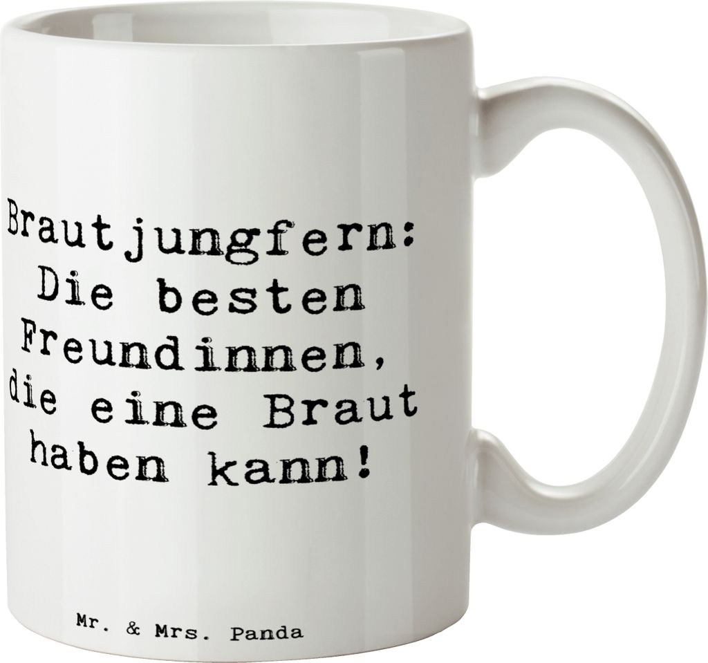 Mr. & Mrs. Panda Kaffeebecher Spruch Beste Brautjungfern - Weiß - Geschenk, Geschenke, Tasse, Braut, Pott, Becher, Hochzeit, Kaffeetasse, Teetasse...